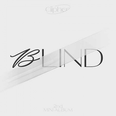 CIIPHER - 2nd Mini Album 'Blind'