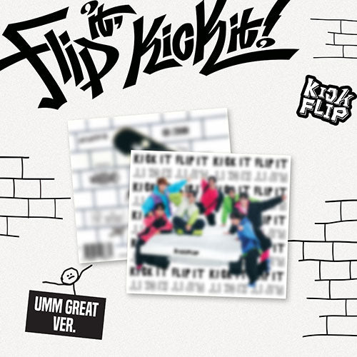 [SALE] KICKFLIP - 1st Mini Album (Umm Great)