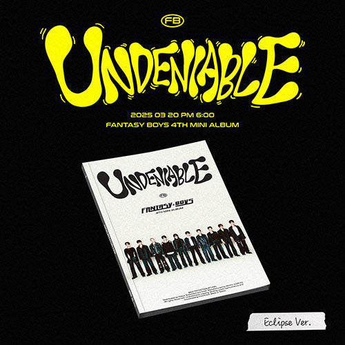 FANTASY BOYS - 4th Mini Album 'Undeniable'