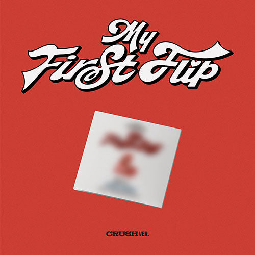 [PRE-ORDER] KICKFLIP - 3rd Mini Album 'MY FIRST FLIP' (CRUSH Ver)