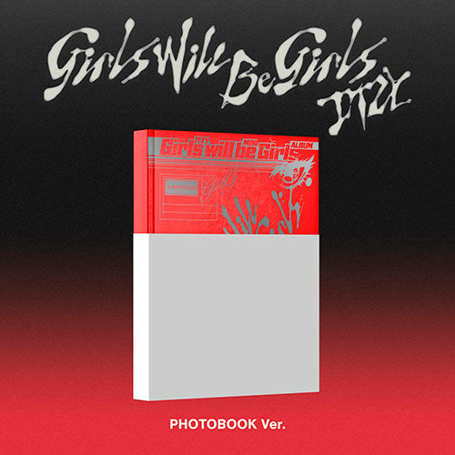 [PRE-ORDER] ITZY - ‘GIRLS WILL BE GIRLS’