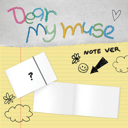 [PRE-ORDER] JUN. K - 4th Mini Album ‘DEAR MY MUSE’ (Note/Digipack Ver.)