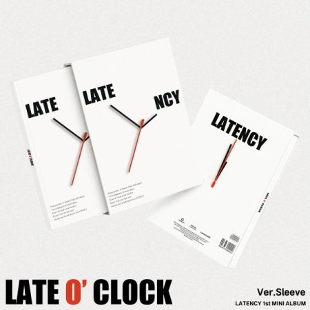 [PRE-ORDER] LATENCY - 1ST Mini Album 'LATE O’ CLOCK' (Sleeve Ver.)