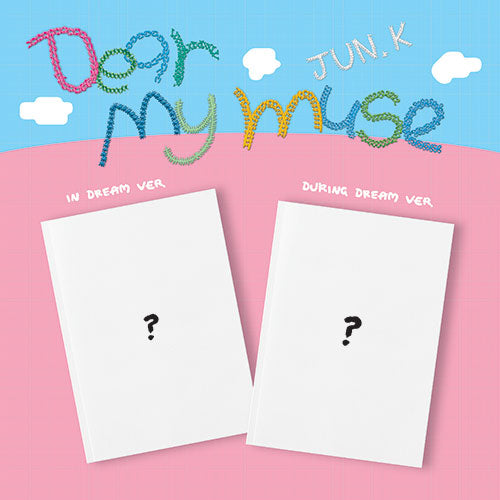 [PRE-ORDER] JUN. K - 4th Mini Album ‘DEAR MY MUSE’