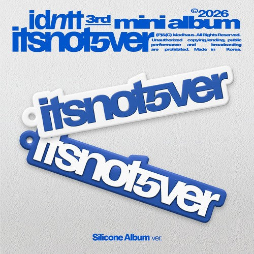 [PRE-ORDER] IDNTT - 3rd Mini Album ‘ITSNOTOVER’ (Silicone Album Ver)