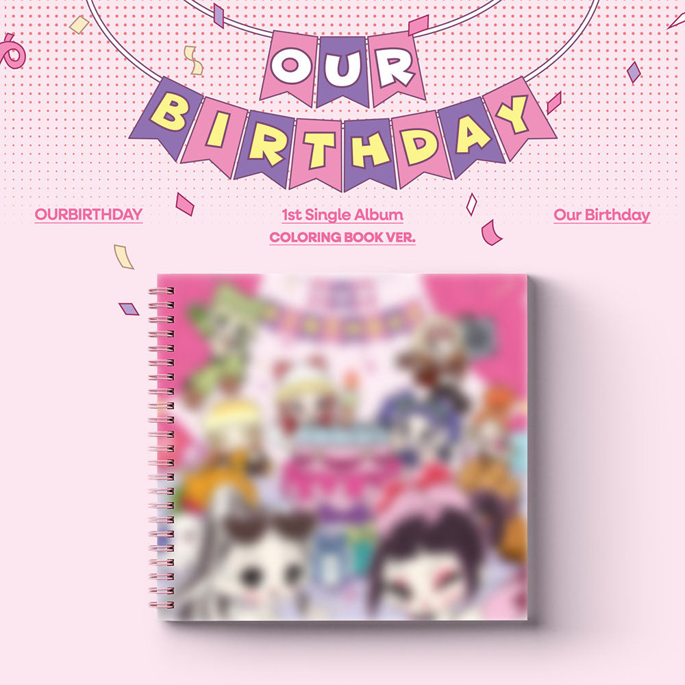 [PRE-ORDER] OURBIRTHDAY - 1st Single Album ‘OUR BIRTHDAY’ (Coloring Book Ver.)