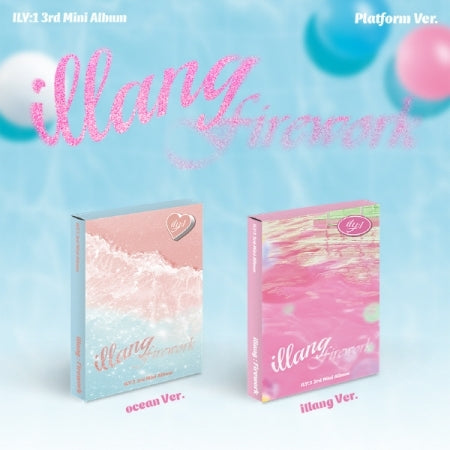 ILY:1 - 3rd Mini Album 'illang:Firework' (Platform Ver.)
