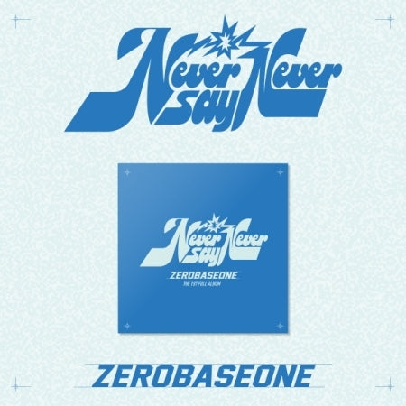 ZEROBASEONE - 1st Full Album 'NEVER SAY NEVER' (SLAM DUNK ver.)