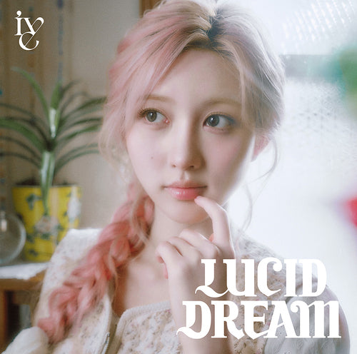 [PRE-ORDER] IVE - Japan 4th album 'LUCID DREAM' (Member Solo Jacket)