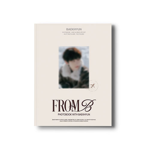 BAEKHYUN - Photobook with Baekhyun [FROM B] B version