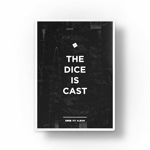 DKB - The 1st Album ‘The Dice Is Cast’