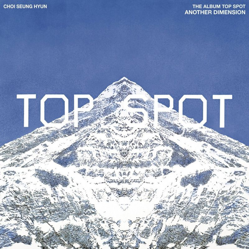 T.O.P - 1st Album “TOP SPOT - ANOTHER DIMENSION"