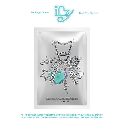 SAY MY NAME - 1st Single Album ‘iLy’ (Keyring Version)