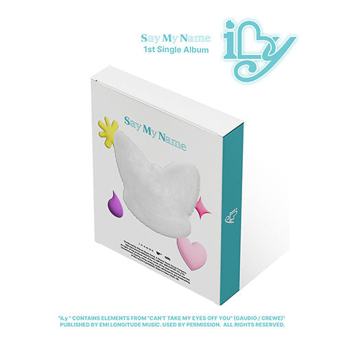 SAY MY NAME - 1st Single Album ‘iLy’ (Holder Version)