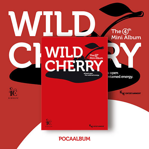 ICHILLIN’ - 4th Mini Album ‘Wild Cherry’ (POCA)