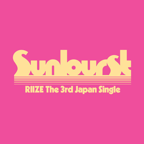 [PRE-ORDER] RIIZE - 3rd Japan Single Album ‘SUNBURST’ (Member Solo Jacket/Limited)
