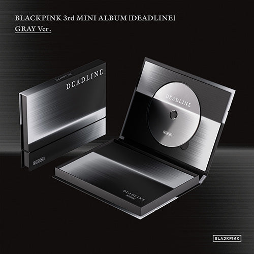 [PRE-ORDER] BLACKPINK - 3rd Mini ALBUM 'DEADLINE' (GRAY ver)