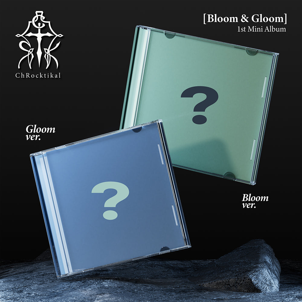 [PRE-ORDER] CHROCKTIKAL - 1st Mini Album 'BLOOM & GLOOM'