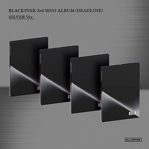 [PRE-ORDER] BLACKPINK - 3rd Mini ALBUM 'DEADLINE' (Silver ver)