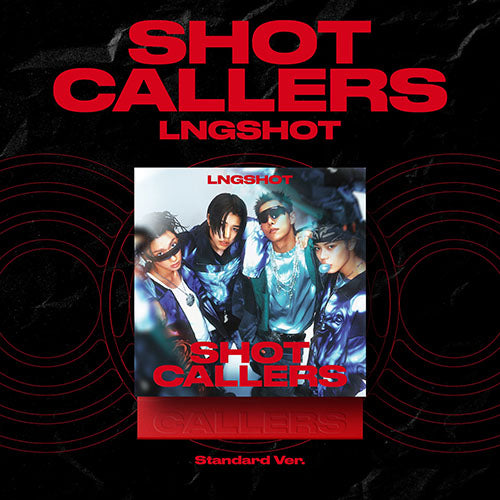LNGSHOT - EP 'SHOT CALLERS' (Standard Ver.)