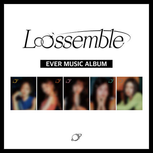 LOOSSEMBLE - 1st Mini Album (EVER MUSIC ALBUM Ver.)