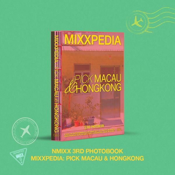 NMIXX - 3rd PHOTOBOOK (MIXXPEDIA : PICK MACAU & HONGKONG)