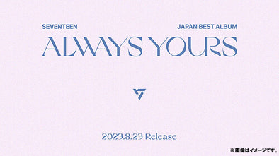 [SALE] SEVENTEEN - Japan Best Album Always Yours