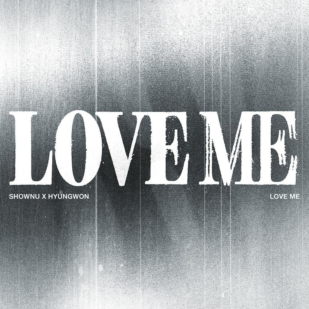 [PRE-ORDER] SHOWNU x HYUNGWON (MONSTA X) - EP 'LOVE ME' (Digipack Ver)