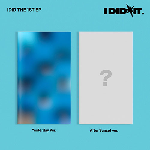 [PRE-ORDER] IDID - 1st Mini Album 'I did it' (YESTERDAY/AFTER SUNSET ver)