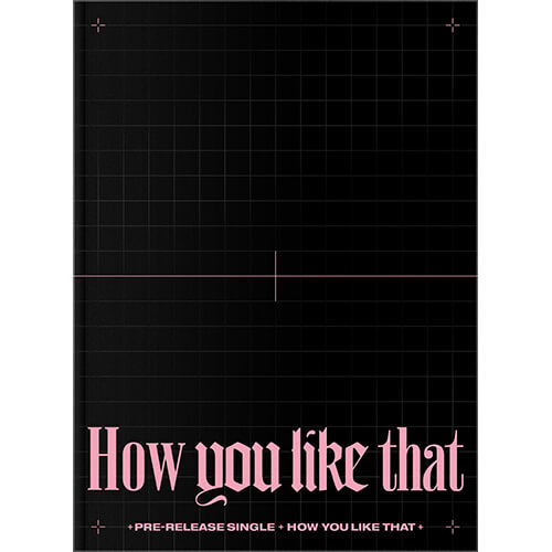 BLACKPINK - How You Like That Album (Special Edition)