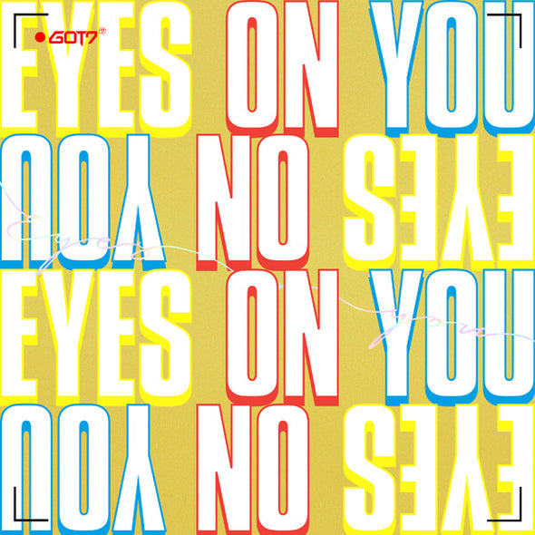 GOT7 - Eyes On You Mini Album